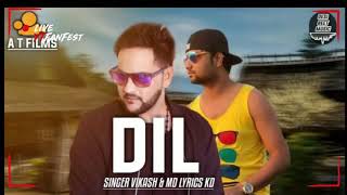Dil | MDKD | New Haryanvi Sad Song 2018 | MD KD new song 2018