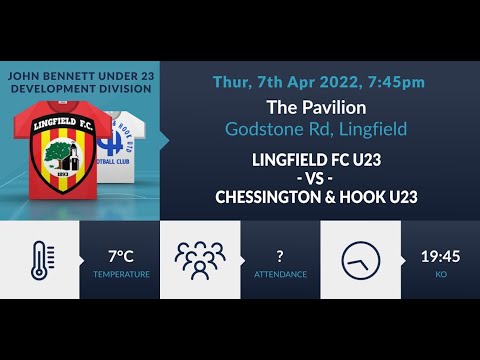 HIGHLIGHTS - Lingfield FC u23 v Chessington & Hook u23 - League Cup - 07/04/2022