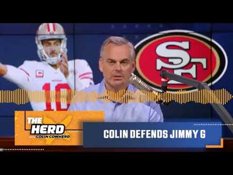 Colin Cowherd Defends Jimmy Garoppolo