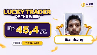 Testimonial Pemenang Lucky Trader di Aplikasi HSB