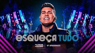 Esqueça Tudo Lyrics English Translation
