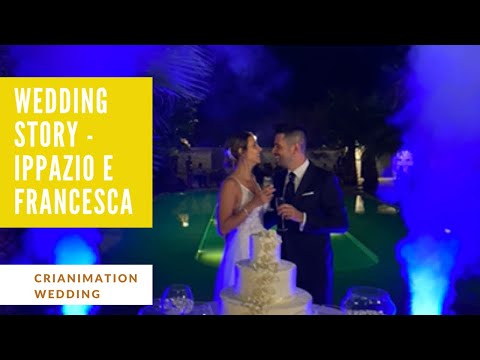Wedding STORY - IPPAZIO e FRANCESCA - Crianimation | Musica Animazione Matrimonio | Villa Elda