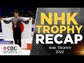 NHK TROPHY Grand Prix RECAP RESULTS That Figure Skating Show CBC Sports