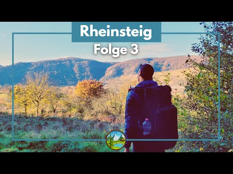 Der Rheinsteig - 320km Ultraleicht TREKKING mit Übernachtung | Folge 3