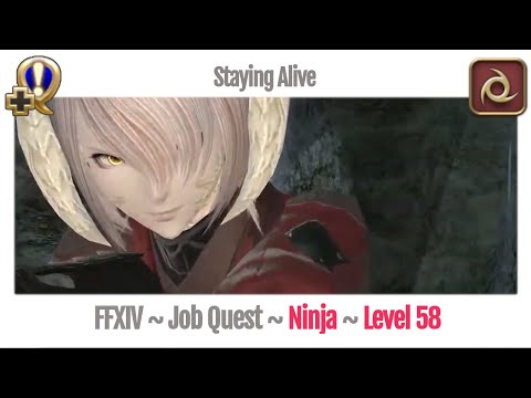 FFXIV Ninja Level 58 Job Quest ~ Heavensward ~ Staying Alive
