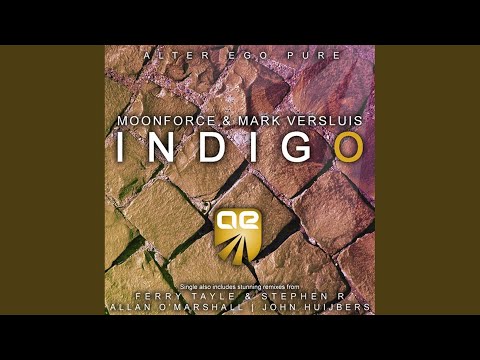 Indigo (Ferry Tayle & Stephen R Remix)