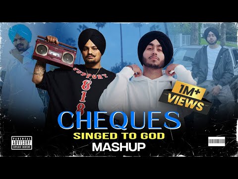 CHEQUES X SIGNED TO GOD  MASHUP | CHEQUES MASHUP | Sidhu Moosewala X Shubh | @YourDjRobby