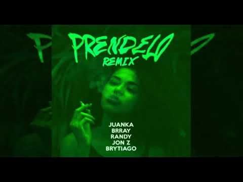Prendelo Remix - Juanka, Brray, Randy, Jon Z, Brytiago