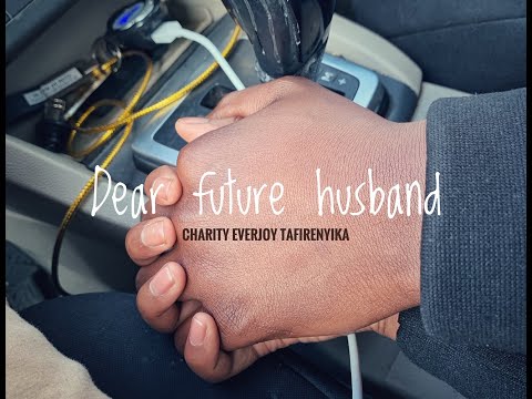Dear Future Husband - Poem (HD)
