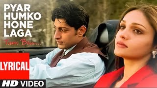Download lagu Pyar Humko Hone Laga - Lyrical Video Song | Tum Bin | Abhijeet, Chitra | Priyanshu, Sandali Sinha mp3