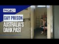 The World S Only Known Prison For Homosexuals Is Right Here In Australia