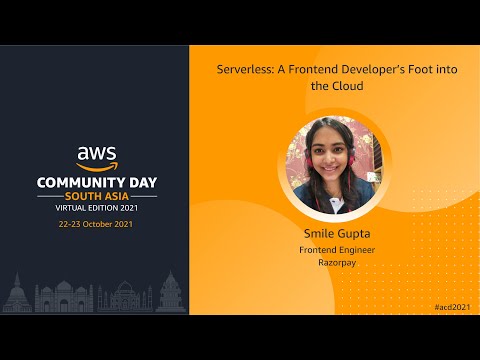 ACD2021 - T2S2 - Serverless: A Frontend Developer’s Foot into the Cloud