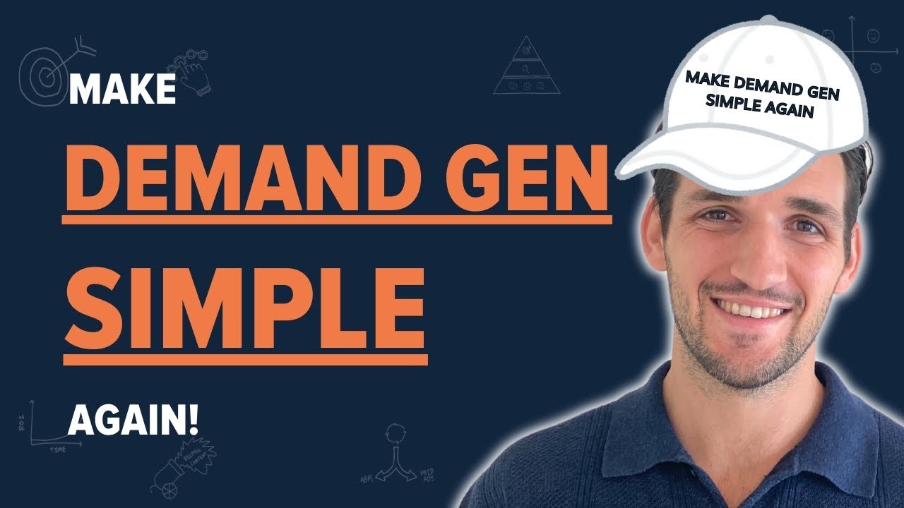 Are You Overcomplicating Demand Generation?