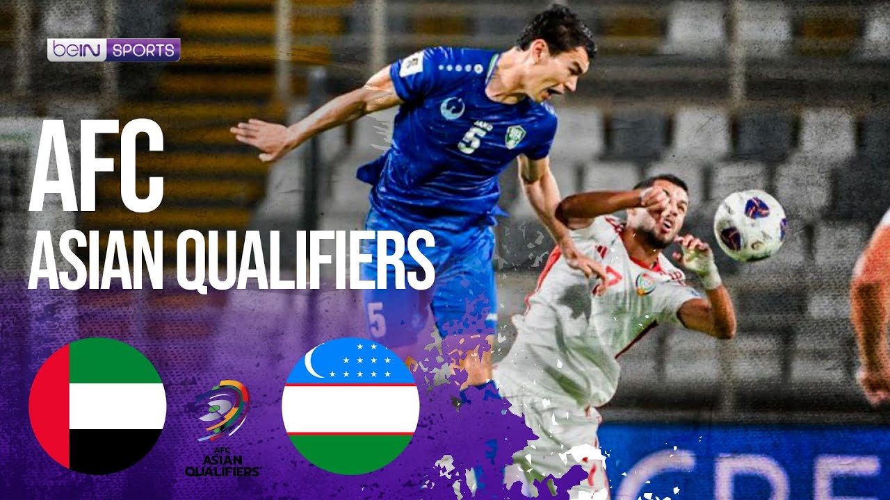 UAE vs Uzbekistan  HIGHLIGHTS AFC Asian Qualifiers  06052025  beIN SPORTS USA