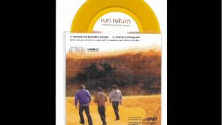 Run Return - Mercury Retrograde