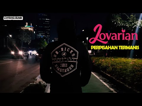 Lovarian - Perpisahan Termanis (Official Lyric Video)