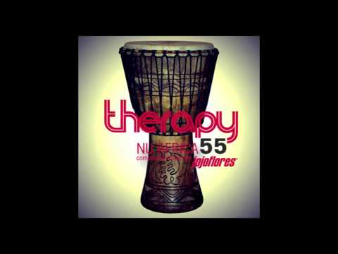 Best DJ Set Therapy 55 by jojoflores Deep House Best of Afro House Mix Tape