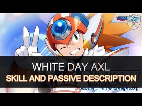Rockman X DiVE | White Day Axl | Skill and Passive Description English Translation