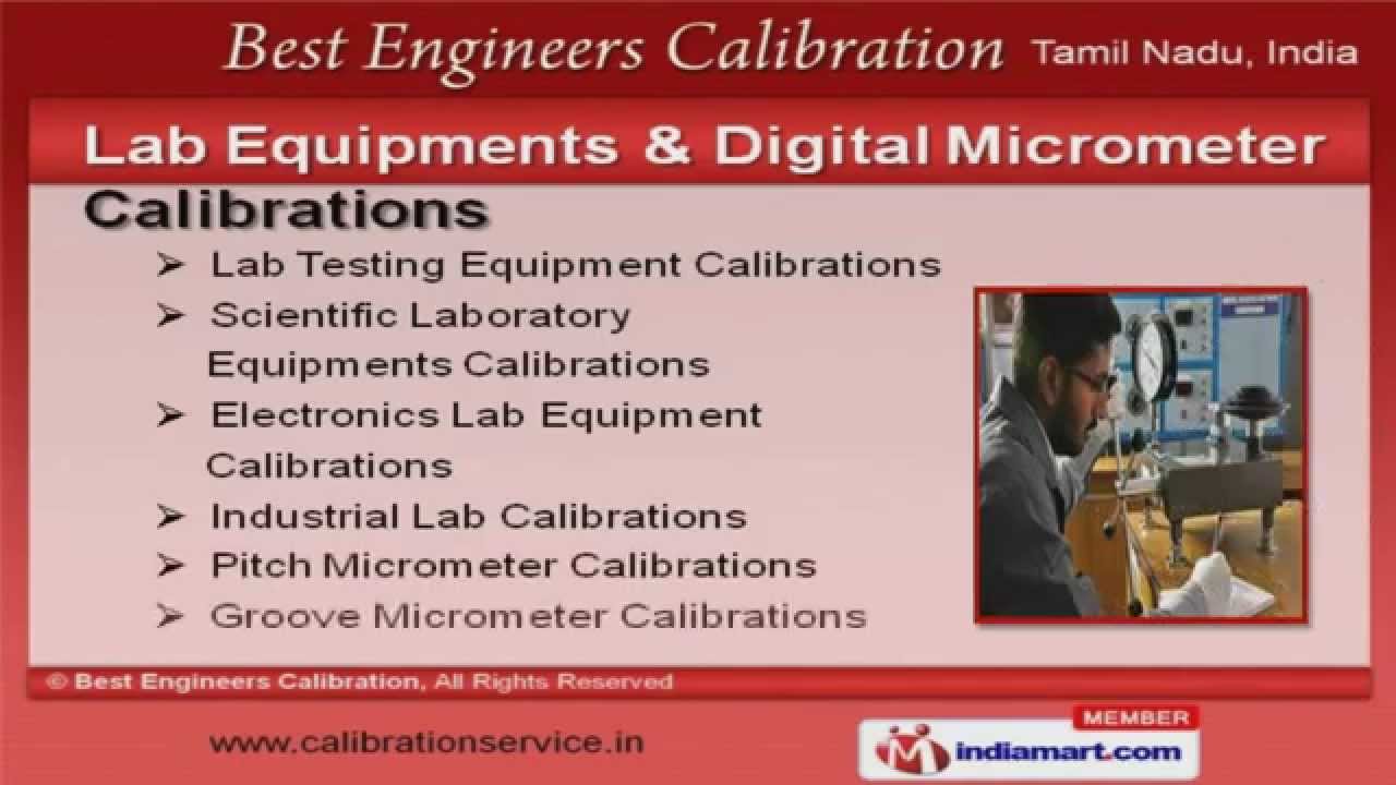 Calibration Services & Equipments by Best Engineers Calibration, Coimbatore