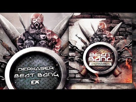 Dephaser - Beat Bang [EX016]