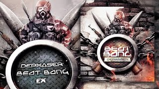 Dephaser - Beat Bang [EX016]