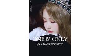[ 3D + BASS BOOSTED ] 이달의 소녀/고원 [ LOONA/GoWon ] - One & Only