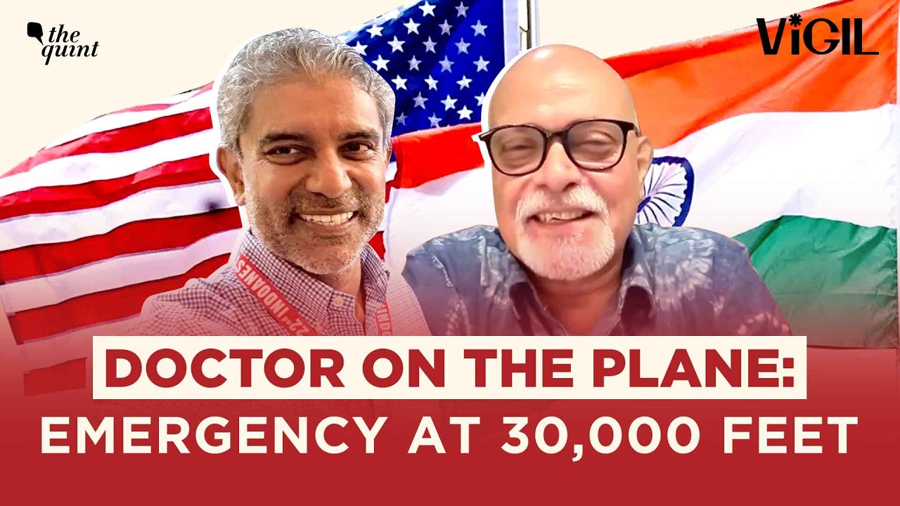 Is There a Doctor on the Plane? Responding to Emergencies at 30,000 Feet | VIGILANT | The Quint