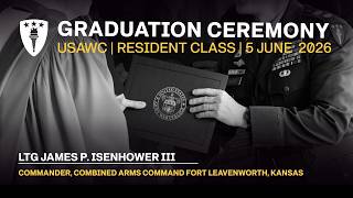 U.S. Army War College Resident Graduation 2026 - Guest Speaker Remarks