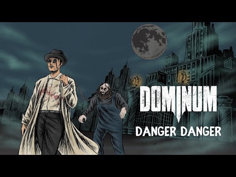 DOMINUM - Danger Danger (Official Video) | Napalm Records