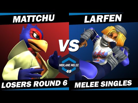 Mattchu vs Larfen - Losers Round 6 | Midlane Melee 49