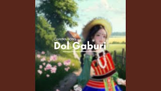 Download lagu Dol Gaburi (Chakma New Song) mp3 Download lagu Dol Gaburi (Chakma New Song) mp3