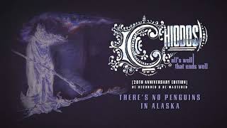 CHIODOS -  There&#39;s No Penguins In Alaska (Official Audio)