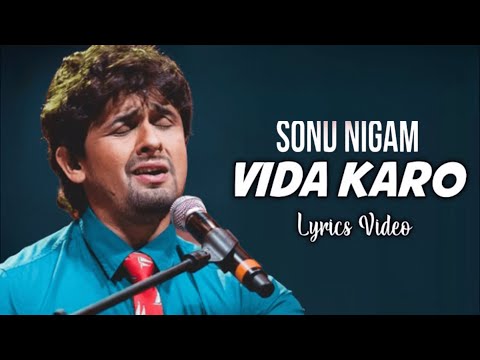 Sonu Nigam: Vida Karo (Lyrics) | Amar Singh Chamkila | A.R Rahman, Irshad Kamil