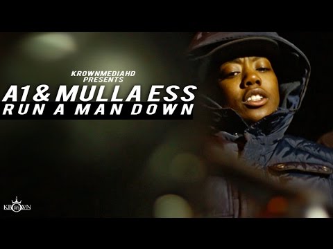 A1 ft. Mulla Ess - Run A Man Down [Music Video] | KrownMedia