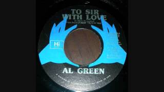 AL GREEN   TO SIR WITH LOVE