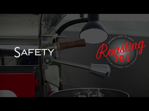 Roasting 101 - Safety Basics