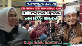 Download lagu Ketimpangan sejarah tentang kelahiran Nabi Muhammad SAW.KH.BUYA SYAKUR YASIN mp3