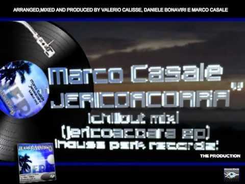 MARCO CASALE - JERICOACOARA (CHILLOUT MIX) (JERICOACOARA EP)