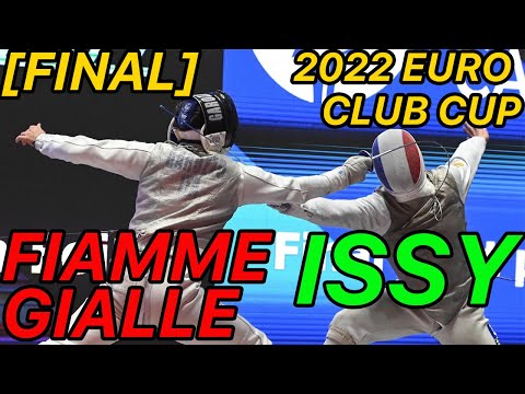 2022 Cagliari | European Club Cup | Mens Team Foil Final | GS Fiamme Gialle v ISSY Les Moulineaux