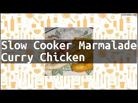 download lagu mp3 mp4 Marmalade Chicken Slow Cooker, download lagu Marmalade Chicken Slow Cooker gratis, unduh video klip Marmalade Chicken Slow Cooker