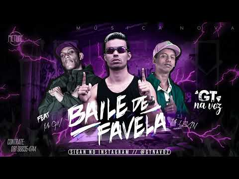 GT NA VOZ FEAT. MC LEVIN & MC GW - BAILE DE FAVELA #viral #youtube