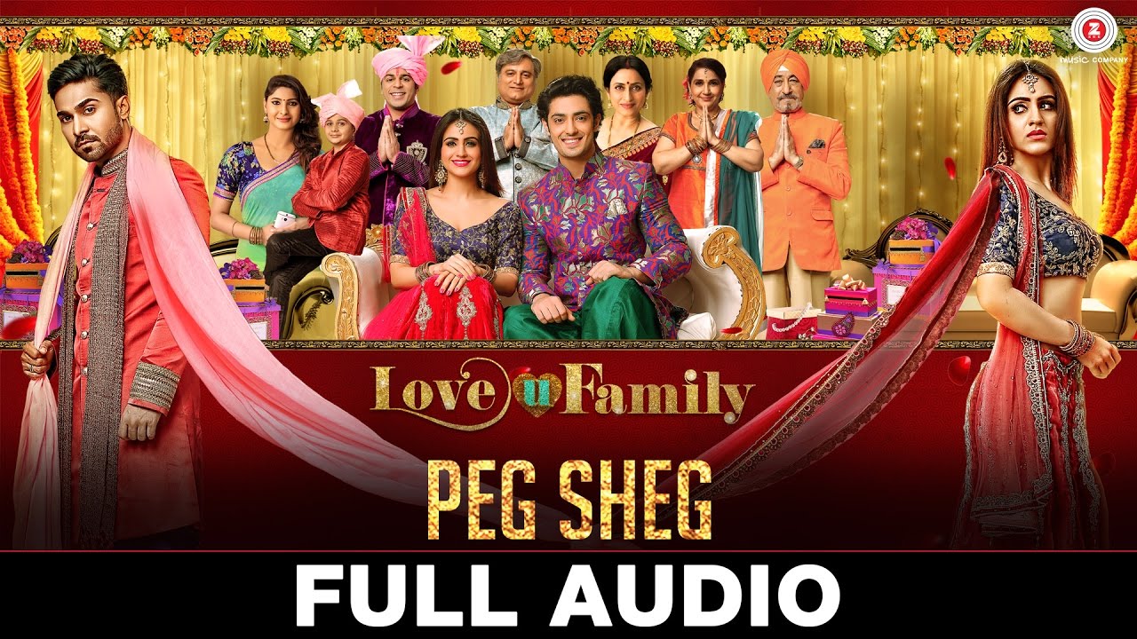 Peg Sheg Lyrics  | Love You Family | Aksha Pardasany | Daler Mehndi | Vishnu Narayan