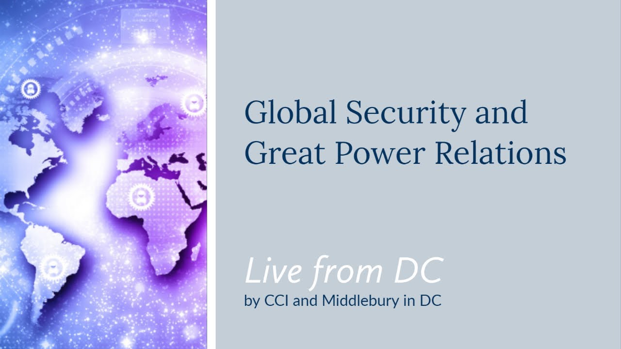 Live from DC | Global Security and Great Power Relations video thumbnail
