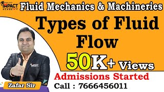 Types of Fluid Flow | Fluid Mechanics & Machineries | Engineering #freeengineeringcourses #zafarsir