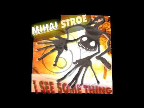 Mihai Stroe - Some Thing (Toby Emerson Remix)