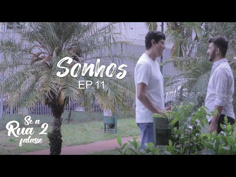 Dreams - Episode 11 - If the street 2 spoke Subititles [PORT - ING]