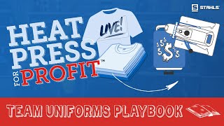 Heat Press for Profit: Team Uniforms Playbook