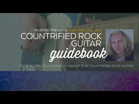 Theo Van Niel Jr.'s Countrified Rock Guidebook - Intro - Guitar Lessons