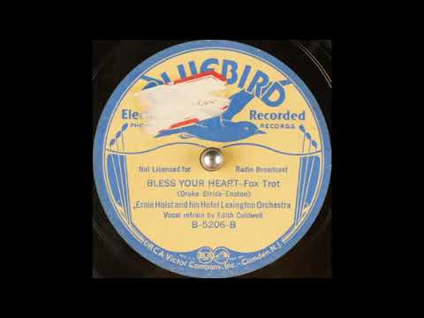 Ernie Holst & his Hotel Lexington Orchestra - Bless Your Heart (1933)