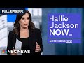Hallie Jackson NOW May 8 NBC News NOW